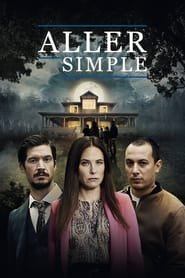 Aller simple Saison 1 en streaming