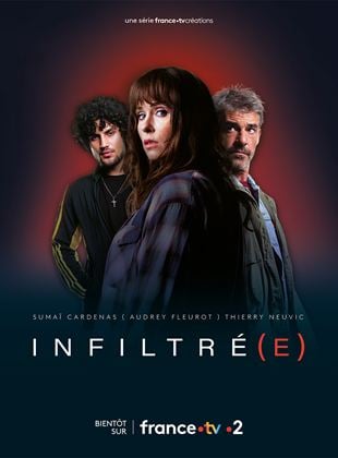 Infiltré(e) Saison 1 en streaming