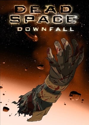 Dead Space : Downfall